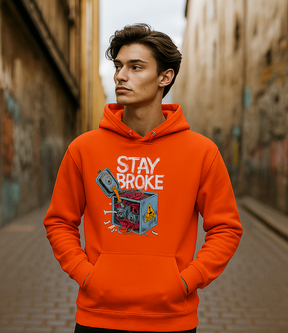 Stay Broke Unisex Hoodie